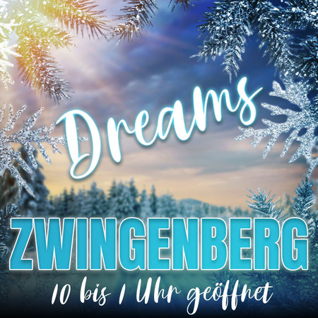 Dreams, Zwingenberg