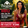 Ab 01.08.: Mo + Mi + Fr BBQ bei schönem Wetter im The Paradise Saarbrücken