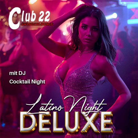 27.06. Latino Night DELUXE mit DJ - Cocktail Night