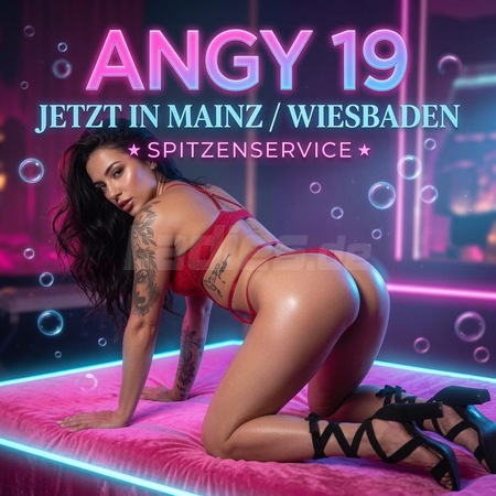 Angy Angy Teen An*l Queen (18+), Mainz-Kastel