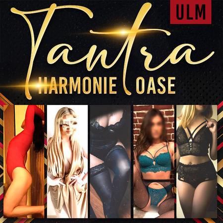 Tantra Harmonie Oase, Ulm