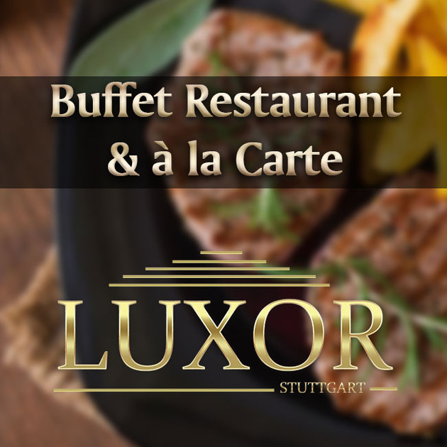Buffet Restaurant & à la Carte