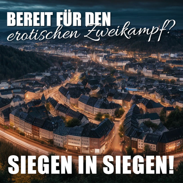 Erotik in Siegen: Alles für den erotischen Knockout