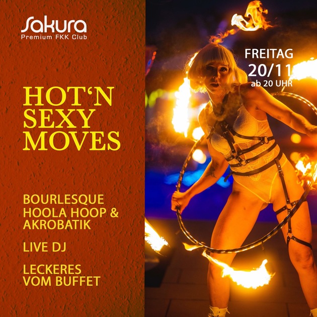 20.11.: Hot'n Sexy Moves im FKK Sakura