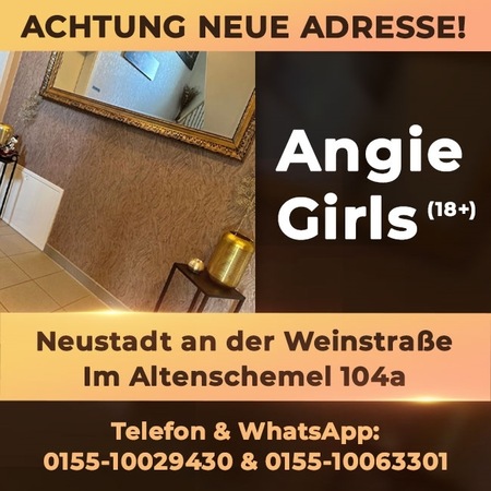 Angie Girls ACHTUNG NEUE ADRESSE, Neustadt an der Weinstraße