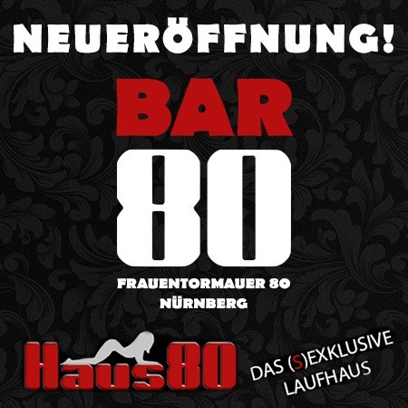 Bar 80 - Neueröffnung, Nürnberg