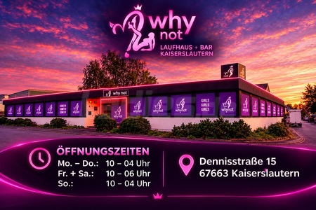 internationale Top Girls 18+ ! Bar & Laufhaus Why not, Kaiserslautern