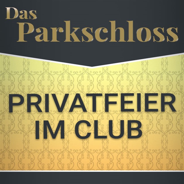 Privatfeier im Club 