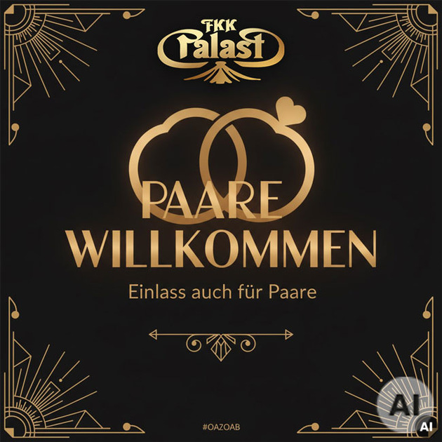 FKK Palast / Freiburg - Paare Willkommen