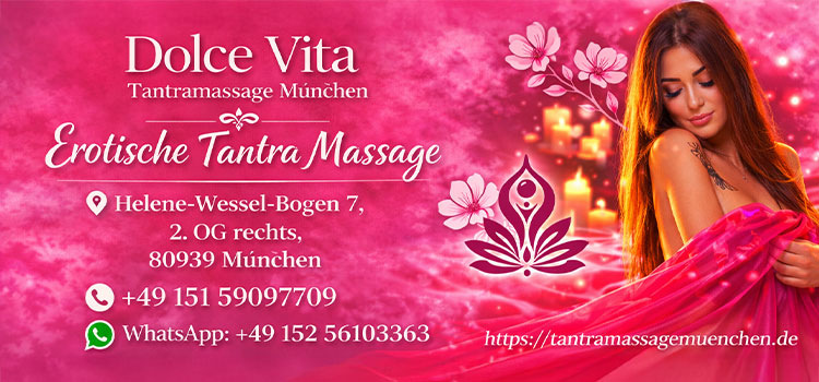 Tantra-Massagen bei Dolce Vita in München.