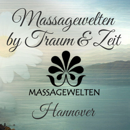 MASSAGEWELTEN by Traum & Zeit, Hannover