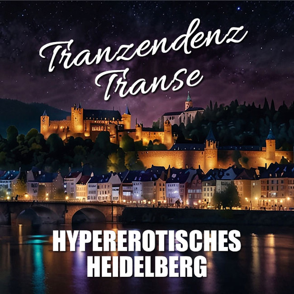 Transen und die Lust in Heidelberg