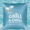 BBQ, Grill & Chill