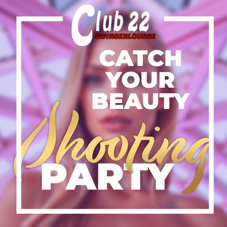 31.10. Catch your beauty Shootingsparty
