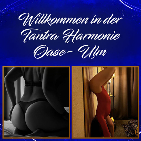 Tantra Harmonie  Oase, Ulm