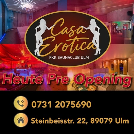 Casa Erotica - FKK Saunaclub Ulm, Ulm-Donautal