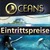 Oceans / Düsseldorf - Eintrittspreise