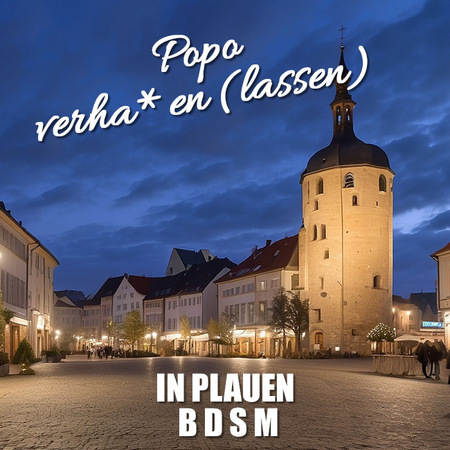 Plauen & BDSM, eine tolle Verbindung 