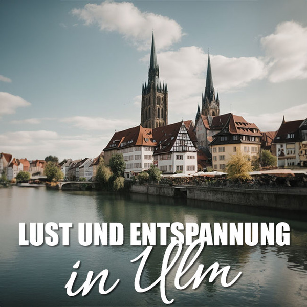Umwerfende Erotikmassagen in Ulm