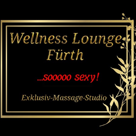 Wellness Lounge Fürth - So 24. und Mo 25.05. geöffnet, Fürth