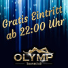 Gratis Eintritt ab 22:00 Uhr! 