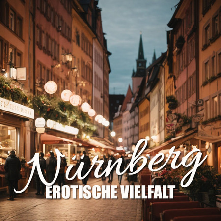 Unterhaltung und Erotik in Nürnberg