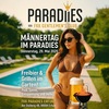 Männertag im Paradies