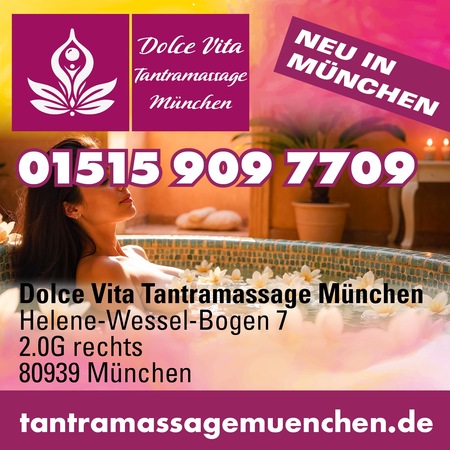 Neueröffnung - Tantra-Massagen bei Dolce Vita in München.