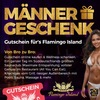 Das perfekte Männer-Geschenk im Flamingo Island