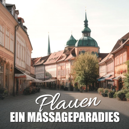 Massage to the Maximum in Plauen, Plauen