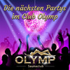 Die nächsten Partys im Club Olymp im Olymp