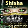 Smoke the Shisha - nur 20 Euro! im FKK-Mainhattan