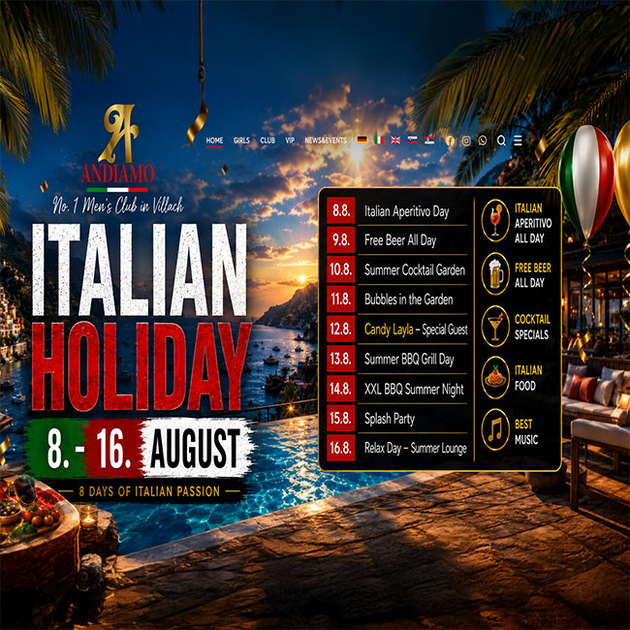 08. - 16.08.: Italian Holiday im Andiamo Villach