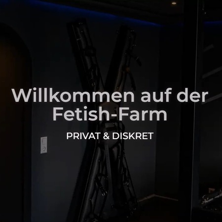 Fetish-Farm  im Eroscenter Ludwigsburg, Ludwigsburg