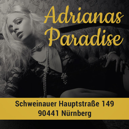 Adriana's Paradise, Nürnberg