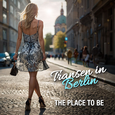 Berlin und seine Transen