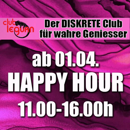 Club Leguan - Happy Hour ab 1.4 von 11-16h
