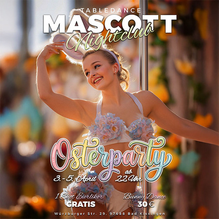 Tabledance Mascott, Bad Kissingen