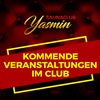 Kommende Veranstaltungen im Club im Saunaclub Yasmin