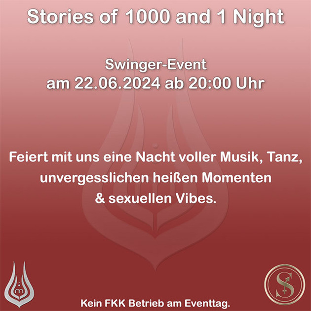 01.06.: Swinger-Event Stories of 1000 and 1 Night / KEIN FKK BETRIEB 