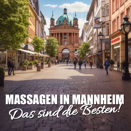 Die Magie einer Massage in Mannheim , Mannheim