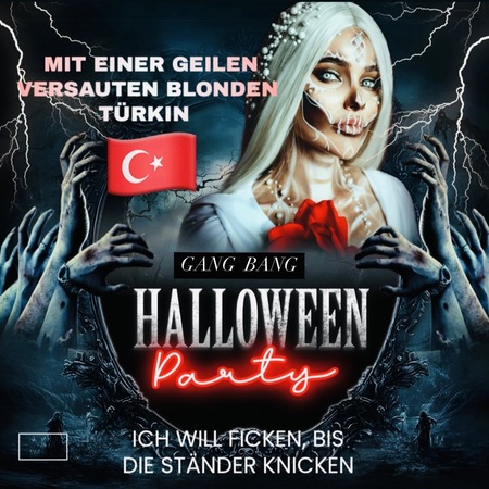 GANG BANG HALLOWEEN PARTY mit Geile Blondine **, Karlsruhe