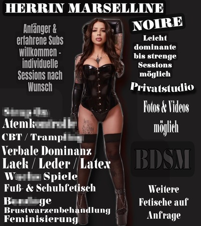 Herrin Marselline Noire- nur für die Woche da, Hannover