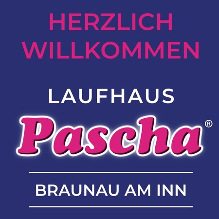 Laufhaus Pascha, Braunau am Inn