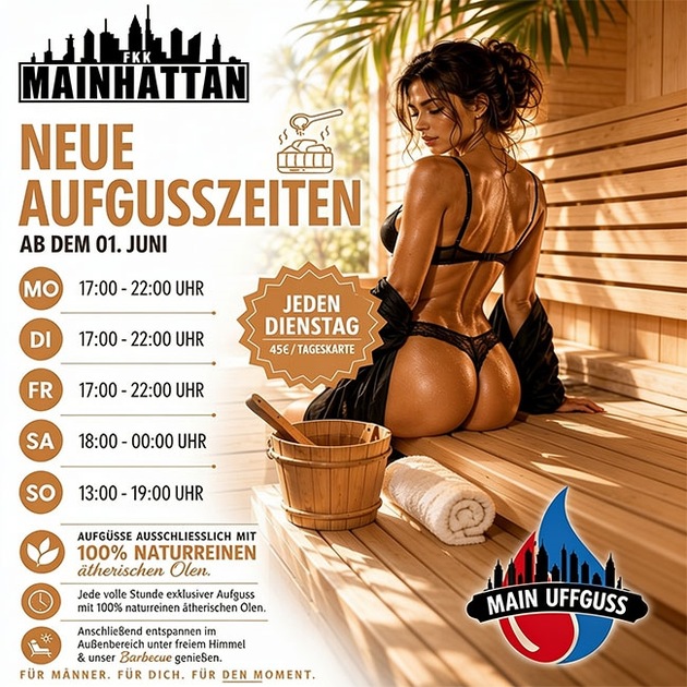 FKK-Mainhattan / Frankfurt - Sauna Aufgusszeiten