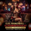 Maskenball - Altweiberfastnacht