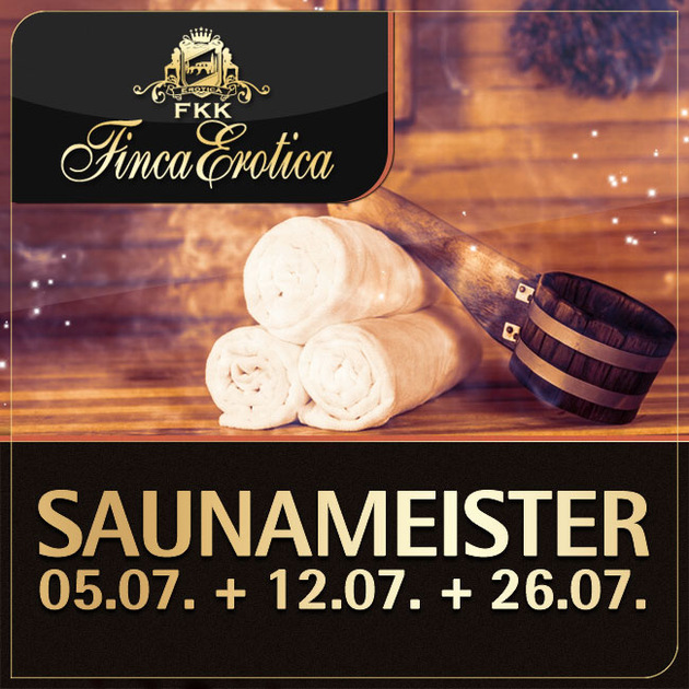 Finca Erotica / Dierdorf - Saunameister im Juli in der Finca!