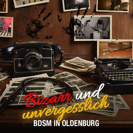 Oldenburg: BDSM, der nicht mehr aus dem Kopf geht 