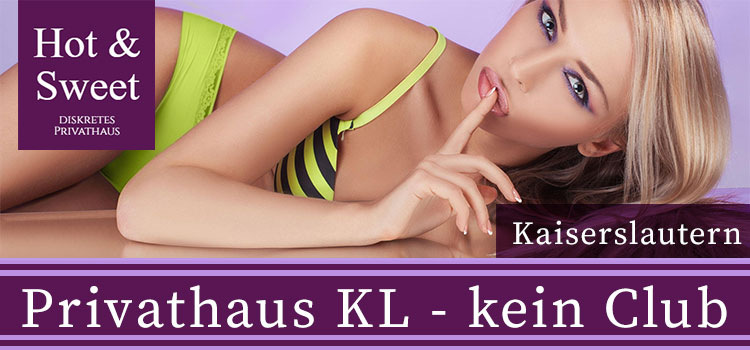 Privathaus KL - kein Club - hot and sweet