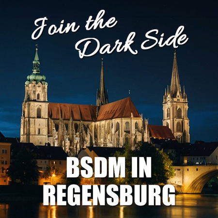 Regensburgs geheime Verließe: BDSM als Lustgewinn, Regensburg